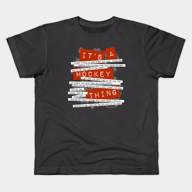 Hockey Slang Kids T-Shirt by eBrushDesign